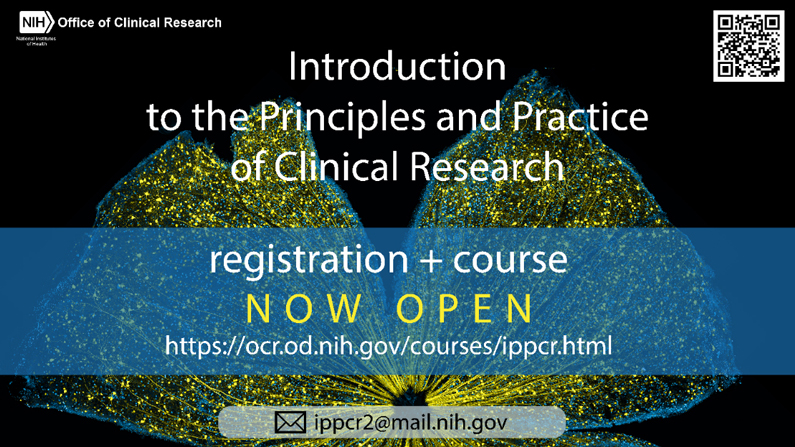 2019-2020 Introduction to the Principles and Practice of Clinical Research Course now open